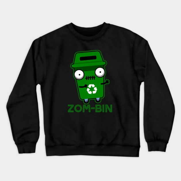 Zom-bin Cute Halloween Zombie Trash Bin Pun Crewneck Sweatshirt by punnybone
